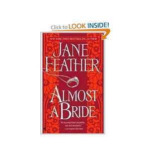  Almost A Bride (9780553587555): Jane Feather: Books