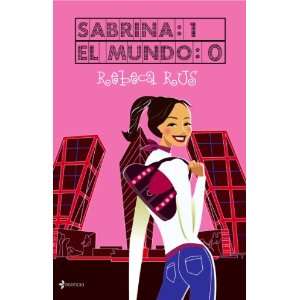  SABRINA 1   EL MUNDO 0 (9788408075134) REBECA RUS  Books