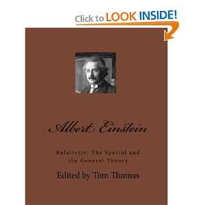  Albert Einstein Relativity The Special And The General 
