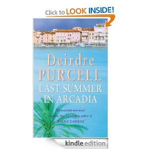 Last Summer in Arcadia [Kindle Edition]