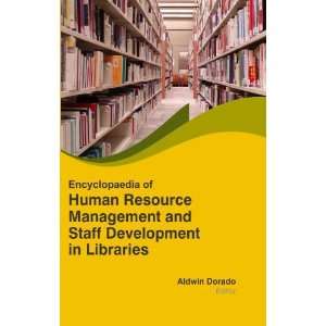  Encyclopaedia of Human Resource Management & Staff Development 