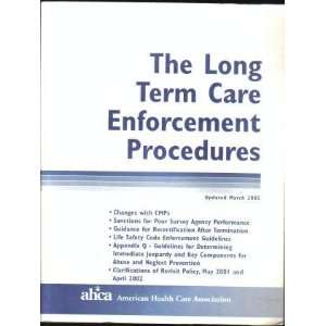  the long term care enforcement procedures american health care 