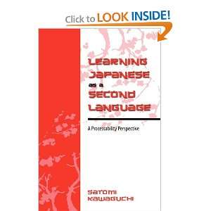  Learning Japanese as a Second Language A Processability 