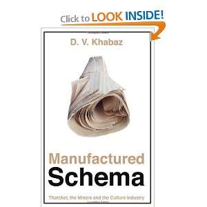  Manufactured Schema (9781905237616) D.V. Khabaz Books