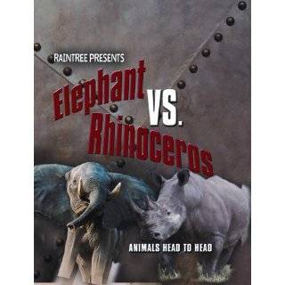 Elephant vs. Rhinoceros (Animals Head to Head) Paperback by Isabel 
