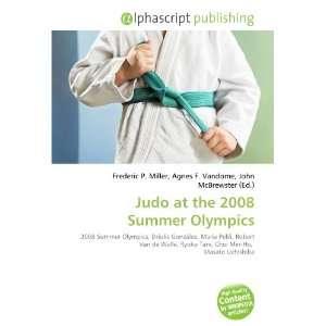  Judo at the 2008 Summer Olympics (9786132903051) Books