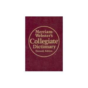  Merriam Websters Collegiate Dictionary   Deluxe 11TH 