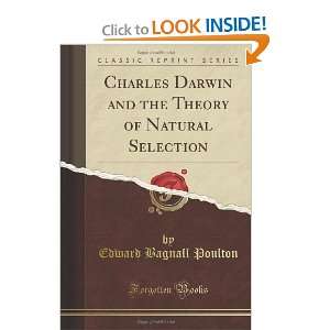  Charles Darwin and the Theory of Natural Selection 