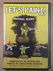 How to Paint Miniatures DVD Volume 8 Imperial Guard