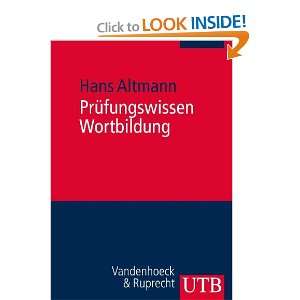  Prüfungswissen Wortbildung (9783825234584) Hans Altmann Books