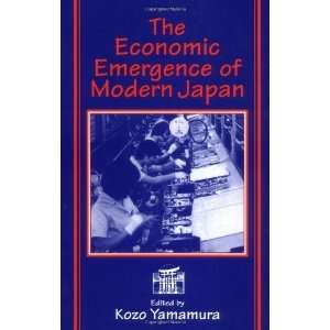  The Economic Emergence of Modern Japan ( Paperback ) by 