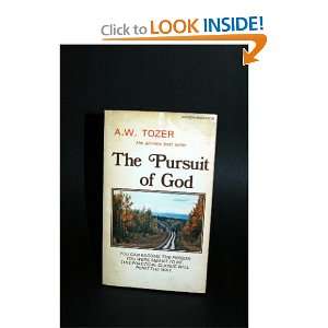  The Pursuit of God A. W. Tozer Books