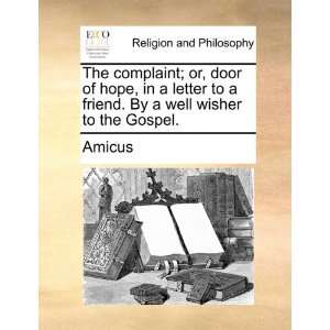  The complaint; or, door of hope, in a letter to a friend 