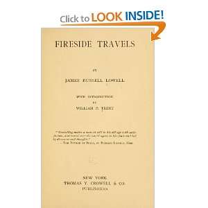  Fireside Travels James Russell Lowell Books