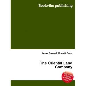  The Oriental Land Company Ronald Cohn Jesse Russell 