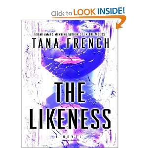  The Likeness (Thorndike Crime Scene) (9781410410115): Tana 
