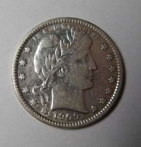 1909 S Barber Silver Quarter *AU* Better Date  