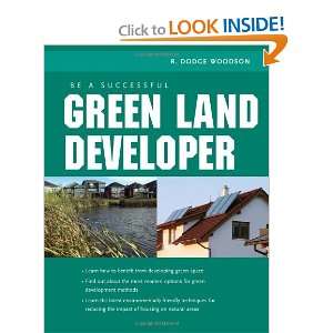    Be A Successful Green Land Developer [Paperback] R. Woodson Books