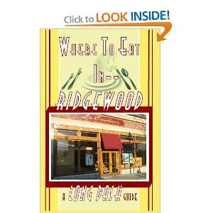    Where to Eat in Ridgewood (9781598990881) James Potter Books
