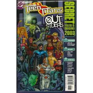  Teen Titans/Outsiders Secret Files 2003: Various: Books