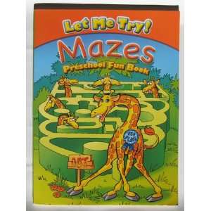   Try Mazes, Preschool Fun Book (9781586780883) Waldman Books Books