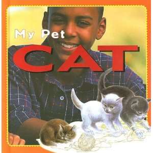    Cat (My Pet (Stargazer Books)) (9781596040250): Kate Petty: Books