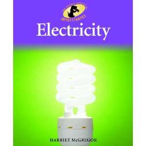  Electricity (Sherlock Bones Looks at Physical Science 