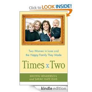 Times Two Sarah Ellis, Kristen Henderson  Kindle Store