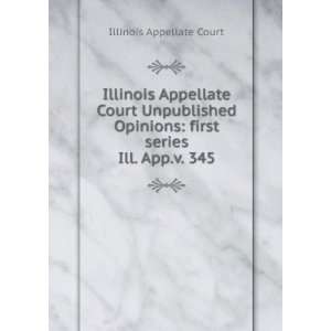  Illinois Appellate Court Unpublished Opinions first 
