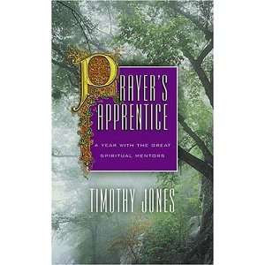  Prayers Apprentice (9780849916571) Timothy Jones Books
