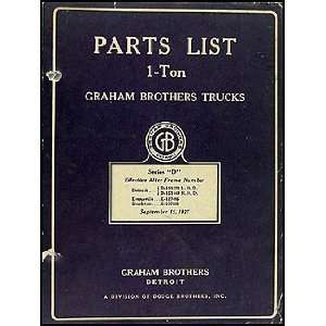  1928 Graham Brothers 1 Ton Truck Parts Book Original 