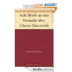 Acht Briefe an eine Freundin über Clavier Unterricht (German Edition 