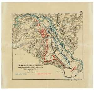  Civil War Map The field of Fredericksburg : showing the 