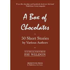  A Box of Chocolates: 50 Short Stories by Various Authors 