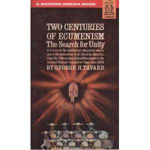  search for unity (Mentor Omega book, MT 465): George H Tavard: Books