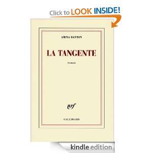 La tangente (Blanche) (French Edition) Amina Danton  