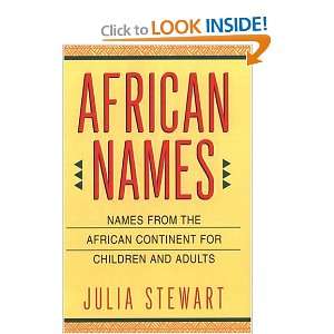 African Names Names from the African Continent for Children and 