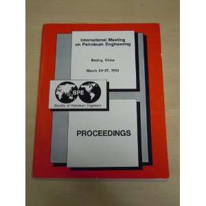  Proceedings: International Meeting on Petroleum Engineering 