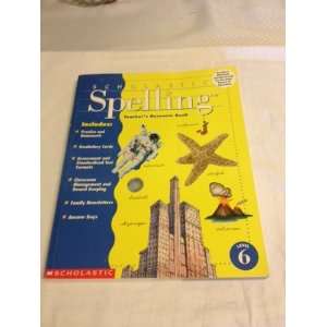  Scholastic Spelling   Teachers Resource Book   Level 6 