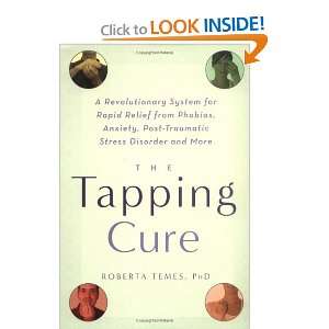  The Tapping Cure A Revolutionary System for Rapid Relief 