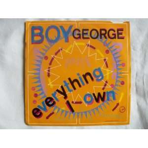  BOY GEORGE Everything I Own 7 45 Boy George Music