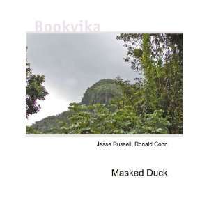  Masked Duck Ronald Cohn Jesse Russell Books