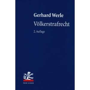  Völkerstrafrecht (9783161493720) Gerhard Werle Books