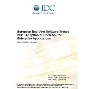  European End User Software Trends 2011 Adoption of Open Source 