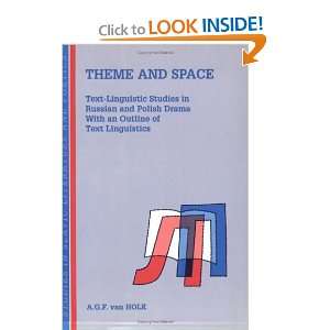 Theme and Space Text Linguistic Studies in Russian and Polish Drama 