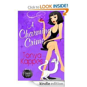 Charming Crime (Magical Cures Mystery Series) Tonya Kappes   
