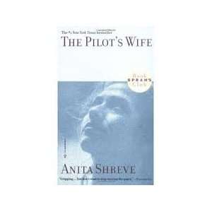   Pilots Wife Publisher Little, Brown and Company Anita Shreve Books