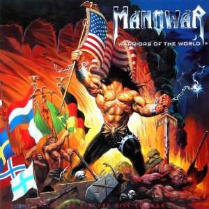  Warriors Of The World Manowar Music