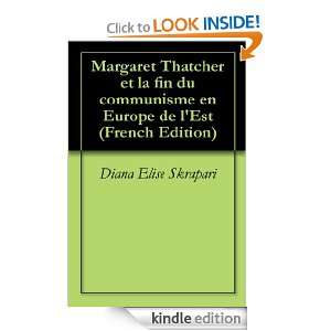 Margaret Thatcher et la fin du communisme en Europe de lEst (French 