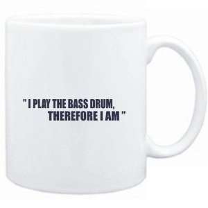  Mug White i play the guitar Bass Drum, therefore I am 